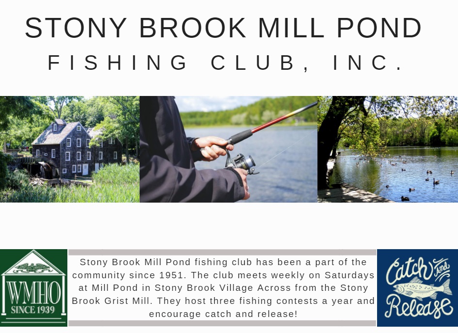 Stony Brook Mill Pond Fishing Club, Inc. – Ward Melville Heritage